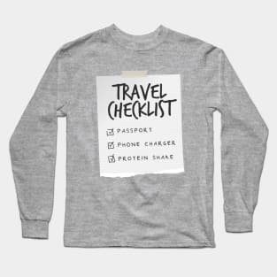 Travel Checklist - Funny Gym & Protein Essentials Long Sleeve T-Shirt